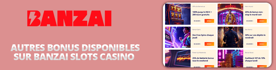 autres bonus de banzai slots casino