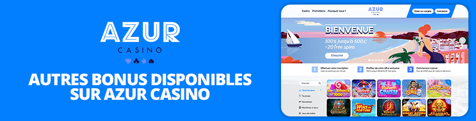 autres bonus disponibles sur azur casino