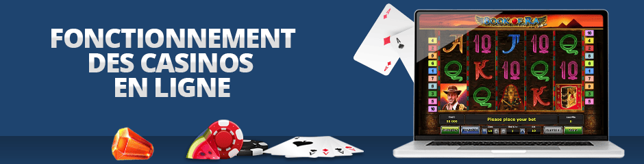 comment fonctionnent un casino en ligne