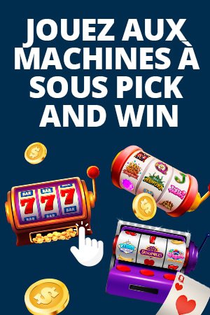 machines à sous avec bonus Pick and Win