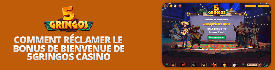 reclamez le bonus 5gringos casino