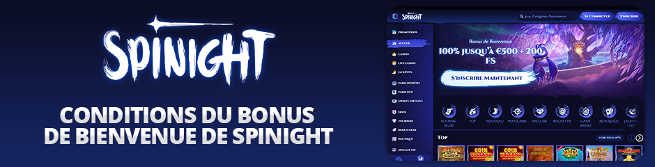 conditions du bonus de bienvenue de spinight