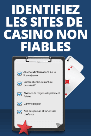 identifier les sites de casino non fiables