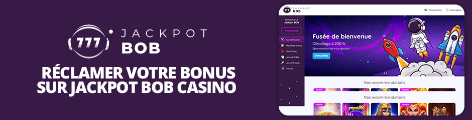 réclamer un bonus sur jackpot bob casino