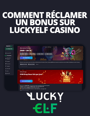 comment réclamer un bonus sur luckyelf casino