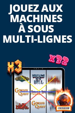 fonctionnalité machines à sous multi lignes