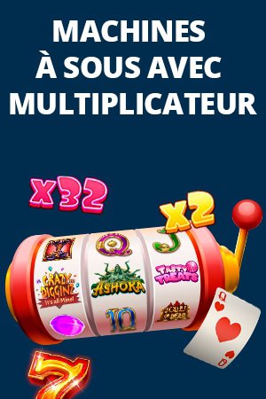 machines à sous avec fonctionnalité multiplicateur