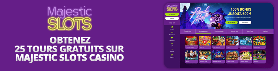 bonus de 25 free spins sur majestic slots casino