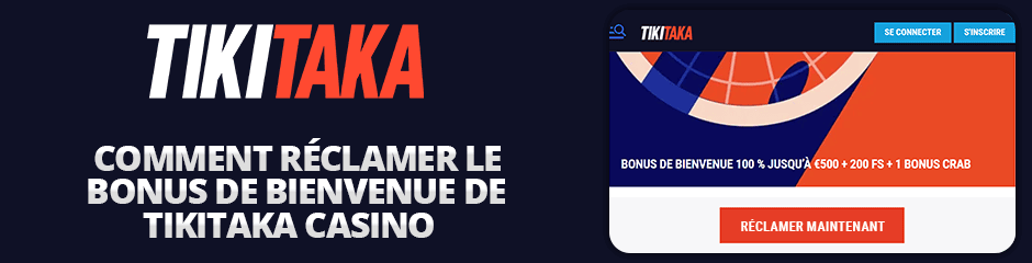 réclamer l'offre de bienvenue de tikitaka