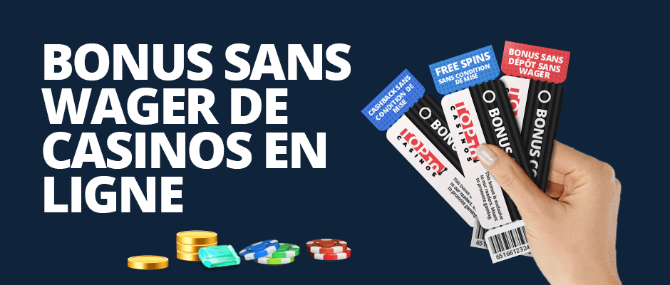 types de bonus sans wager