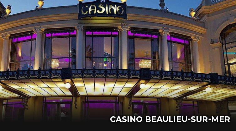 Faites Un Tour Au Casino Beaulieu-Sur-Mer