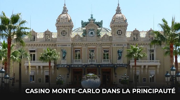 Visitez Le Casino Monte-Carlo Dans La Principauté