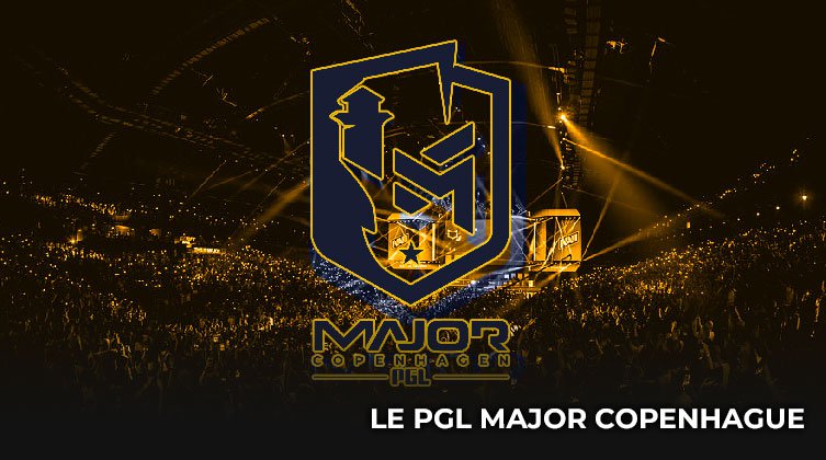 Le PGL Major Copenhague