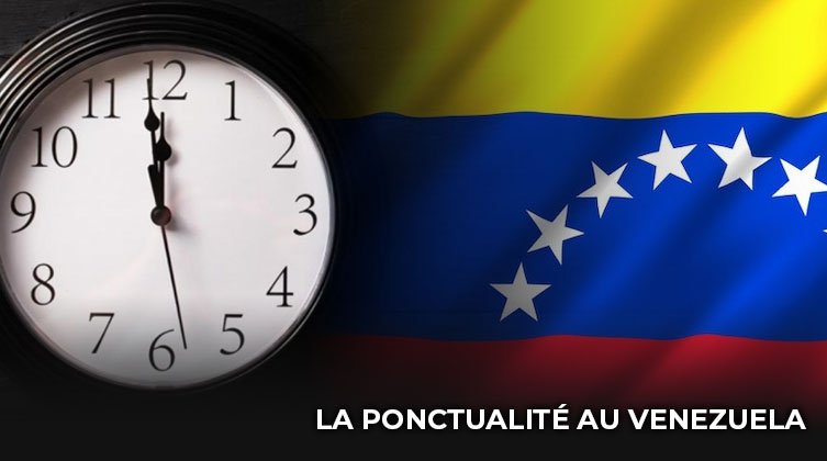 Quand La Ponctualité Devient Un Manque De Respect Au Venezuela