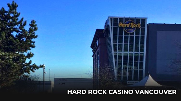 Hard Rock Casino Vancouver