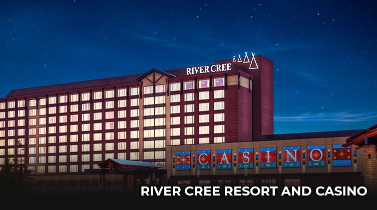 River Cree Resort and Casino