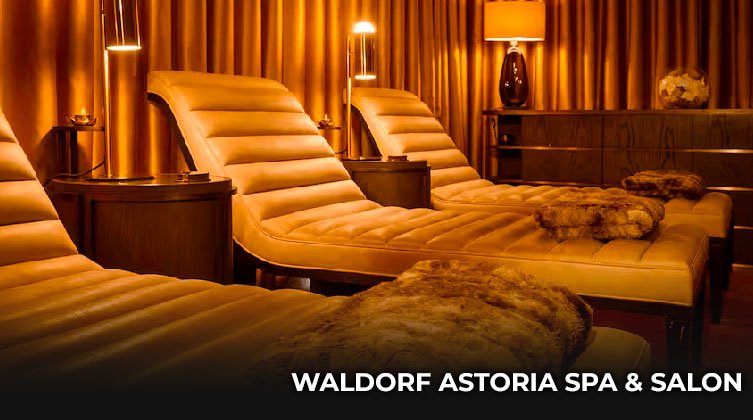 Waldorf Astoria Spa : Un havre de bien-être