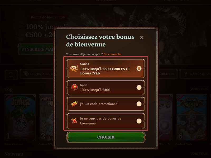 Choisissez un bonus de bienvenue