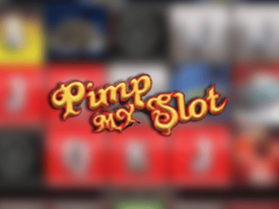Pimp My Slot