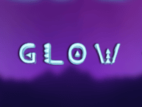 Glow