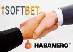 Habanero et iSoftBet signent un partenariat