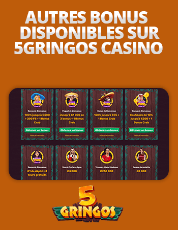 autre bonus sur 5gringos casino
