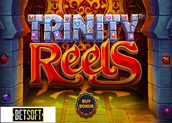 BetSoft annonce la sortie du jeu de casino online Trinity Reels