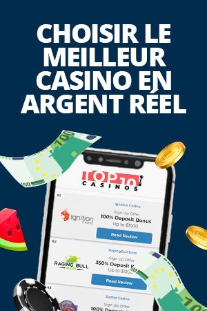 choisir le meilleur casino en argent réel
