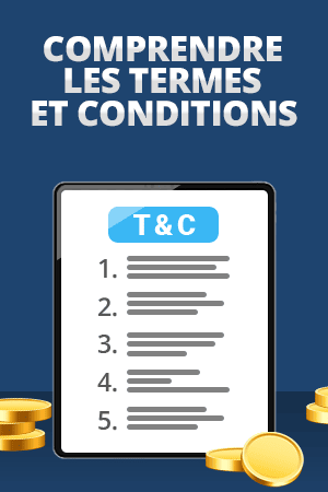 comprendre les termes et conditions