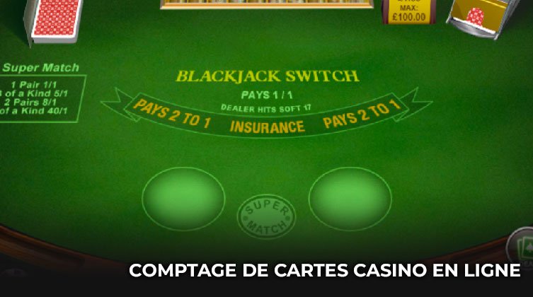 comptage cartes qu en est il casinos en ligne