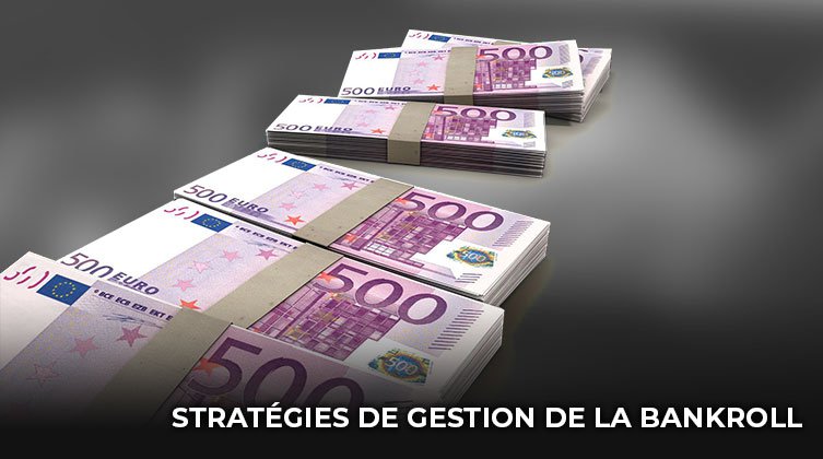 gestion de la bankroll