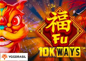 Lancement du jeu de casino online francais Fu 10k Ways Hold et Win