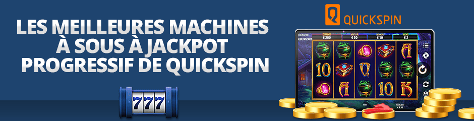 jeux à jackpot progressif de quickspin