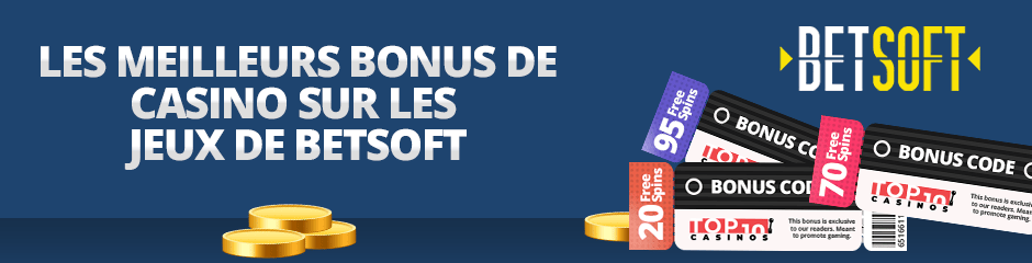 jouez avec un bonus de casino betsoft