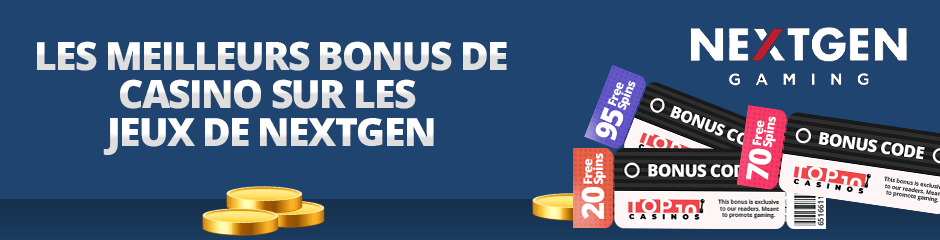 jouez avec un bonus de casino nextgen