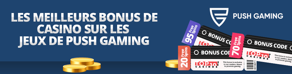 bonus de casino push gaming