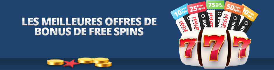 les meilleures offres de bonus de free spins
