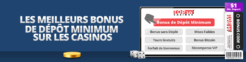 bonus de dépôt minimum