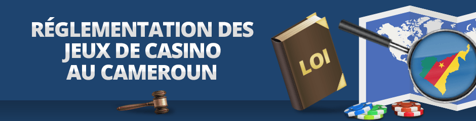 lois sur les casinos au cameroun