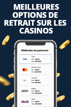 meilleures options de retrait sur les casino