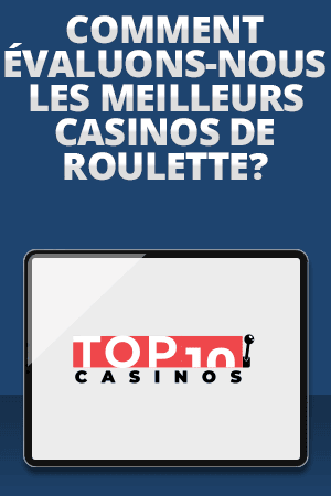 evaluation des casinos de roulette