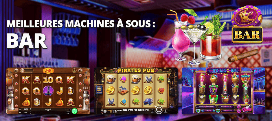 meilleures machines à sous bar