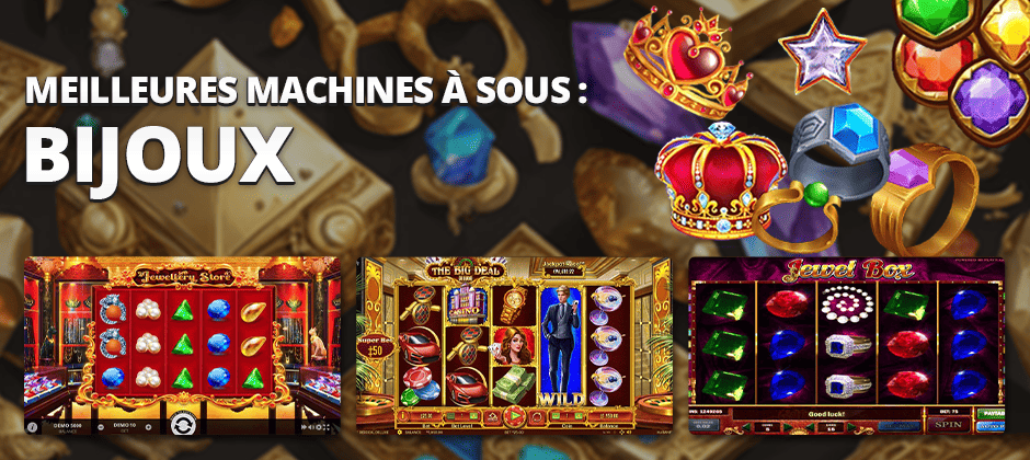 meilleures machines à sous bijoux