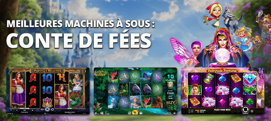 meilleures machines à sous conte de fees