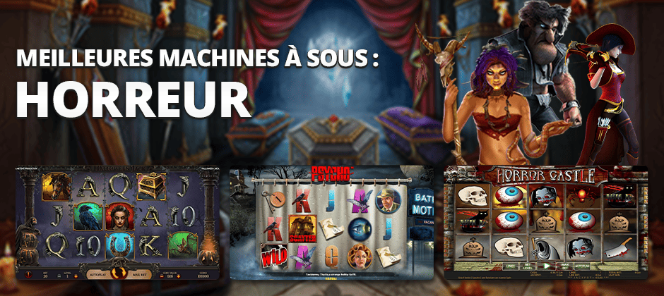 meilleures machines à sous horreur