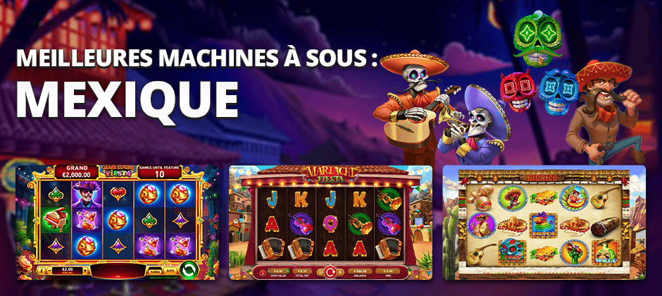 meilleures machines à sous mexique