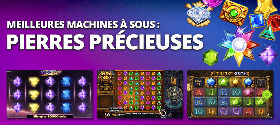 meilleures machines à sous pierres precieuses