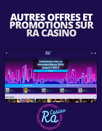 autres bonus disponibles sur ra casino
