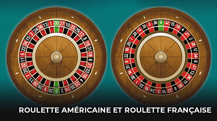 roulette américaine et roulette francaise