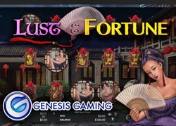 Sortie de la machine à sous Lust & Fortune de Genesis Gaming